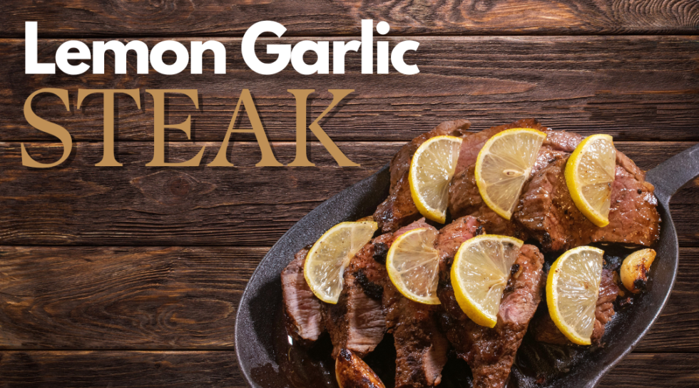 LEMON GARLIC STEAK ElSuper