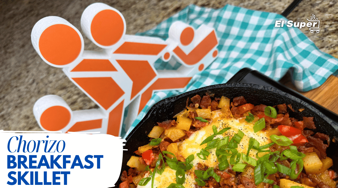 CHORIZO BREAKFAST SKILLET CHORIZO BREAKFAST SKILLET