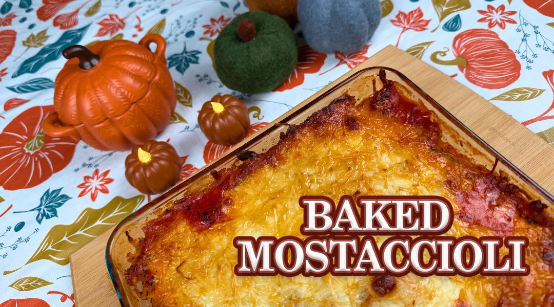 BAKED MOSTACCIOLI