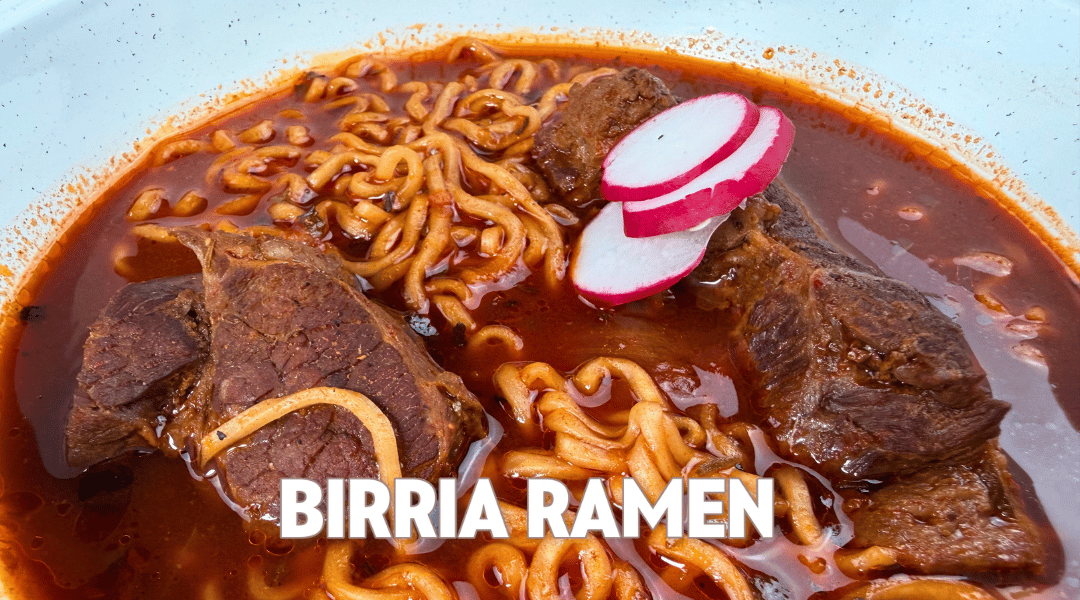 BIRRIA RAMEN